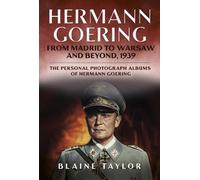 Blaine Taylor Hermann Goering (Copertina rigida)