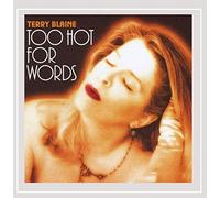 Blaine,Terry - Too Hot For Words