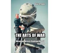 Blair A. Ruble The Arts of War (Tascabile)