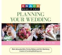 Blair Delaubenfels Christy Weber Kim Bambe Knack Planning Your Weddi (Tascabile)