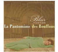 BLAIR ET LE PEUPLE DE GAU - LA PANTOMIME DES BOUFFONS