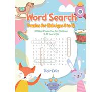 Blair Feliz Word Search Puzzles for Kids Ages 9 to 12 (Tascabile)