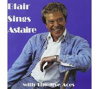 BLAIR, LINAL & JIVE ACES - BLAIR SINGS ASTAIRE
