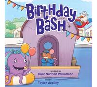 Blair Northen Williamson Birthday Bash (Copertina rigida) (PRESALE 16/09/2025)