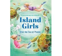 Blair Northen Williamson Island Girls (Copertina rigida)