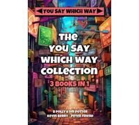 Blair Polly DM Potter Kevin Berry The You Say Which Way Collection (Tascabile)