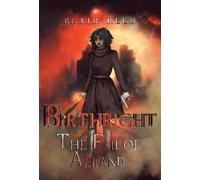 Blair Reed Birthright: The Fall of Aelland (Tascabile)