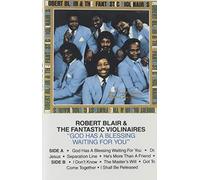Blair, Robert & Fantastic Violi - God Has a Blessing