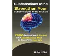 Blair Robert Subconscious Mind (Tascabile)