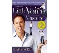 Blair Singer Little Voice Mastery (Tascabile)