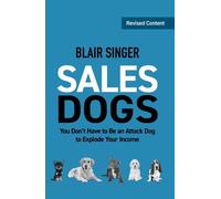 Blair Singer Sales Dogs (Tascabile)