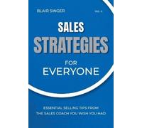 Blair Singer Sales Strategies for Everyone (Tascabile) Strategies for Everyone