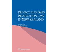 Blair Stewart Paul Rot Privacy and Data Protection Law in New Zealan (Tascabile)