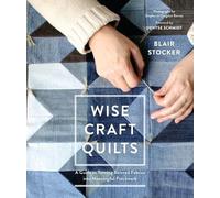 Blair Stocker Wise Craft Quilts (Copertina rigida)
