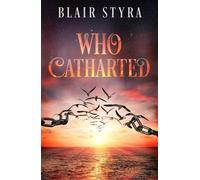 Blair Styra Who Catharted (Tascabile)