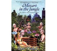 Blair Tindall Mozart in the Jungle (Tascabile)