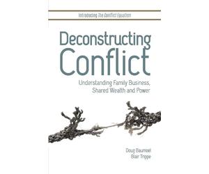 Blair Trippe Doug Baumoel Deconstructing Conflict (Tascabile)