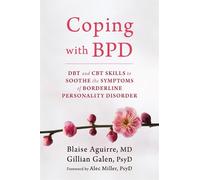 Blaise Aguirre Coping with BPD (Tascabile)