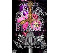 Blaise: Daughter of the Little Mermaid: 2