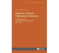 Blaise Okpanachi Nigerian-Vatican Diplomatic Relations (Copertina rigida)