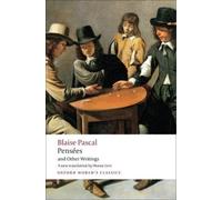 Blaise Pascal Pensées and Other Writings (Tascabile) Oxford World's Classics