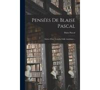 Blaise Pascal Pensées De Blaise Pascal (Tascabile)