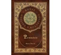 Blaise Pascal Pensees (Royal Collector's Edition) (Case Lamin (Copertina rigida)