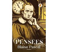 Blaise Pascal Pensées (Tascabile)