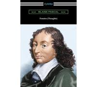 Blaise Pascal Pensees (Thoughts) (Tascabile)