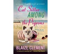 Blaize Clement Cat Sitter Among the Pigeons (Tascabile)