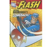Blake A Hoena The Flash: Captain Boomerang's Comeback (Copertina rigida) Flash
