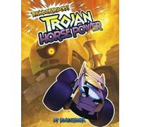 Blake A Hoena Trojan Horse Power (Copertina rigida) Thundertrucks
