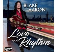 Blake Aaron Love And Rhythm (CD) Album