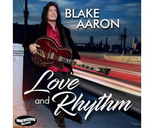 Blake Aaron Love and Rhythm (CD) Album