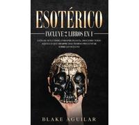 Blake Aguilar Esotérico (Tascabile)