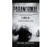 Blake Aguilar Paranormal (Copertina rigida)