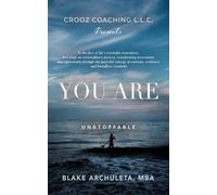 Blake Archuleta You Are Unstoppable (Tascabile)