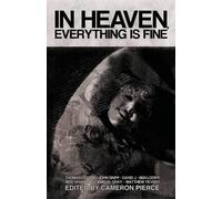 Blake Butler Thomas Ligotti In Heaven, Everything is Fine (Tascabile)