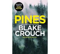 Blake Crouch Pines (Tascabile) Wayward Pines