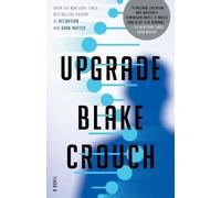 Blake Crouch Upgrade (Tascabile)