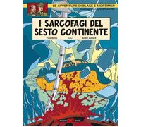 BLAKE E MORTIMER - I SARCOFAGI DEL SESTO CONTINENTE 2