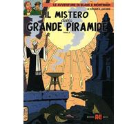 BLAKE E MORTIMER N.3 - IL MISTERO DELLA GRANDE PIRAMIDE N.2 - IL MISTERO DELLA G