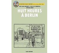 Libri Blake E Mortimer - Otto Ore A Berlino
