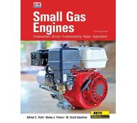 Blake Fisher Alfred C Roth W Scott Gauthier Small Gas Engines (Copertina rigida)