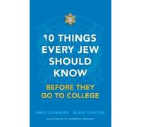 Blake Flayton Emily 10 Things Every Jew Should Know Before They Go t (Tascabile)