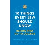Blake Flayton Emily 10 Things Every Jew Should Know Before They Go t (Tascabile)
