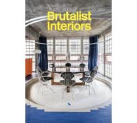 Blake Gopnik Naomi Pollock Gili Merin Rixt Wo Brutalist Inter (Copertina rigida)