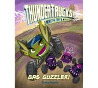 Blake Hoena Gas Guzzler (Copertina rigida) Thundertrucks