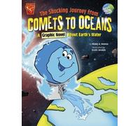 Blake Hoena The Shocking Journey from Comets to Oceans (Copertina rigida)