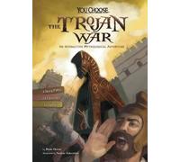 Blake Hoena The Trojan War (Copertina rigida) You Choose: Ancient Greek Myths